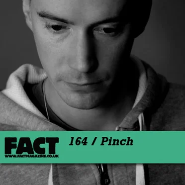 FACT Mix 164: Pinch
