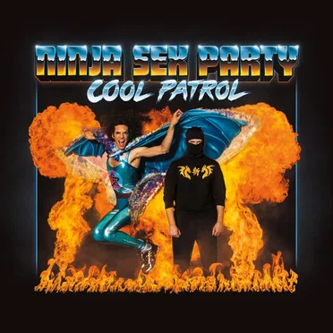 Cool Patrol by Ninja Sex Party - album cover