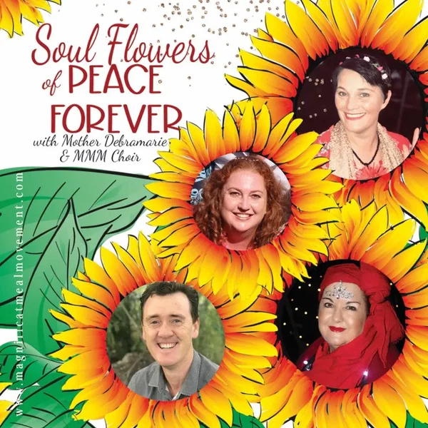 Soul Flowers of Peace Forever