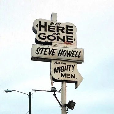 Been Here and Gone