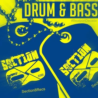 Section 8 #BeatportDecade Drum & Bass by Various Artists - album cover