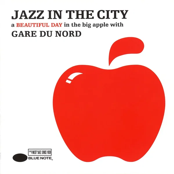 Jazz in the City: A Beautiful Day in the Big Apple With Gare Du Nord