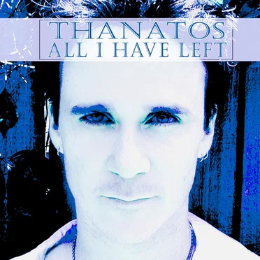 All I Have Left