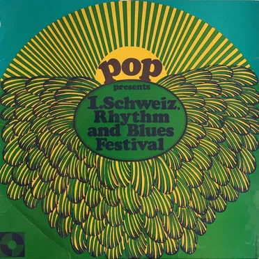 Pop Presents: 1. Schweiz. Rhythm and Blues Festival by Various Artists - album cover