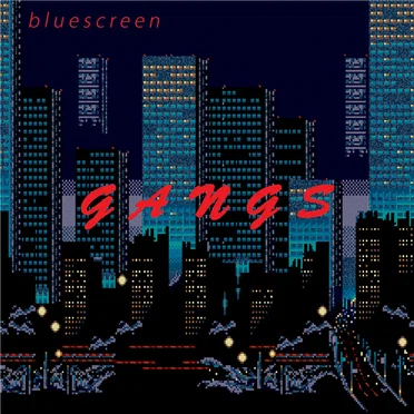 GANGS