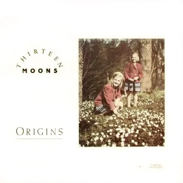 Origins by Thirteen Moons - album cover