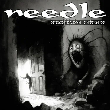 Crucifixion Entrance by Needle - album cover