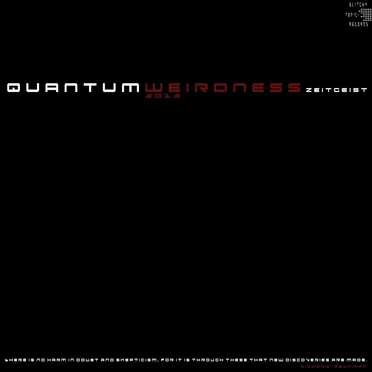 Quantum Weirdness by Zeitgeist - album cover