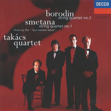 Borodin: String Quartet no. 2 / Smetana: String Quartet no. 1