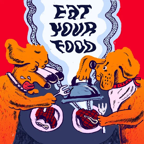 Eat Your Food