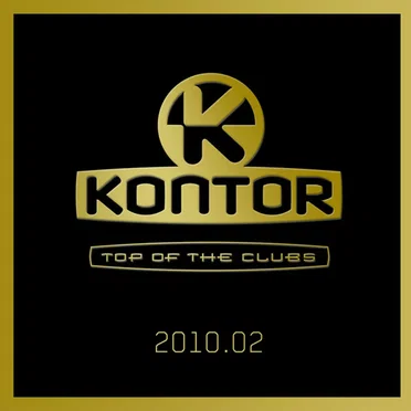 Kontor Top of the Clubs 2010.02 by Various Artists - album cover