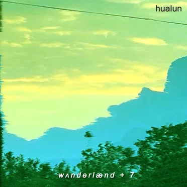 wʌndərlænd +7 by Hualun - album cover