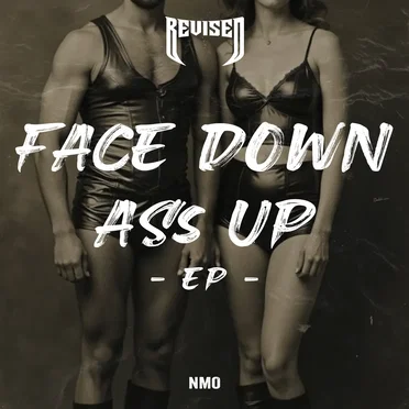 Face Down Ass Up EP by NMO - album cover