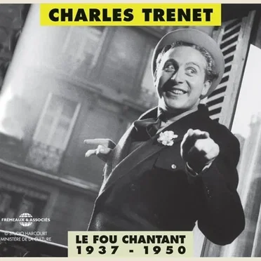 Le Fou chantant 1937–1950