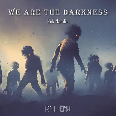 We Are The Darkness