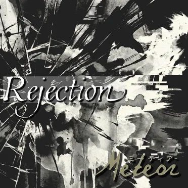 Rejection