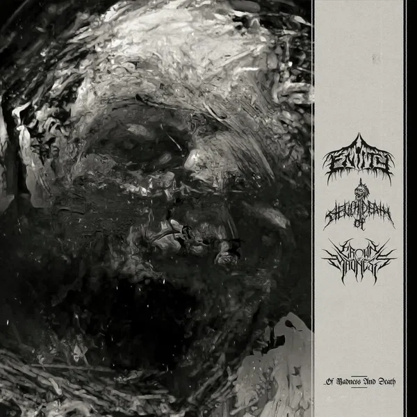 …Of Madness and Death