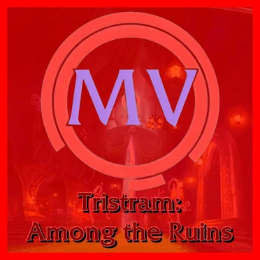 Tristram: Among the Ruins