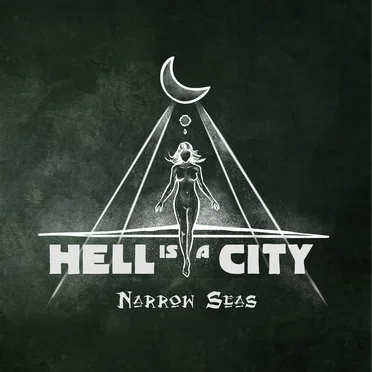 Narrow Seas by Hell Is a City - album cover