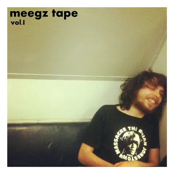 The Meegz Tape