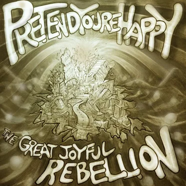 The Great Joyful Rebellion