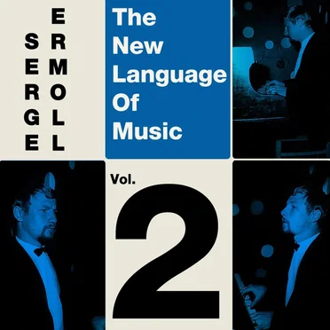 The New Language of Music, Vol. 2