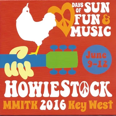 Howiestock | MMITK 2016 Key West by Howard Livingston and The Mile Marker 24 Band - album cover