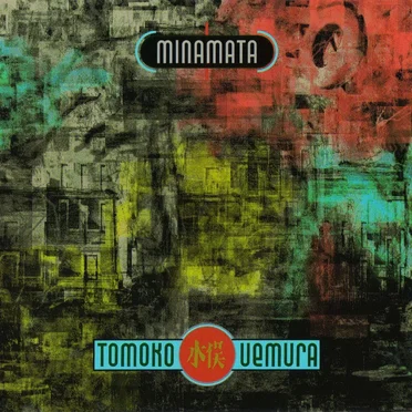 Tomoko Uemura by Minamata - album cover