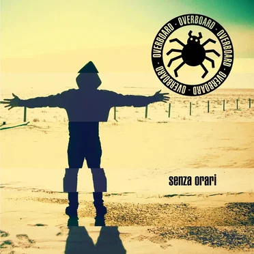 Senza orari by Overboard - album cover
