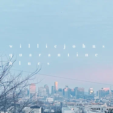 quarantine blues