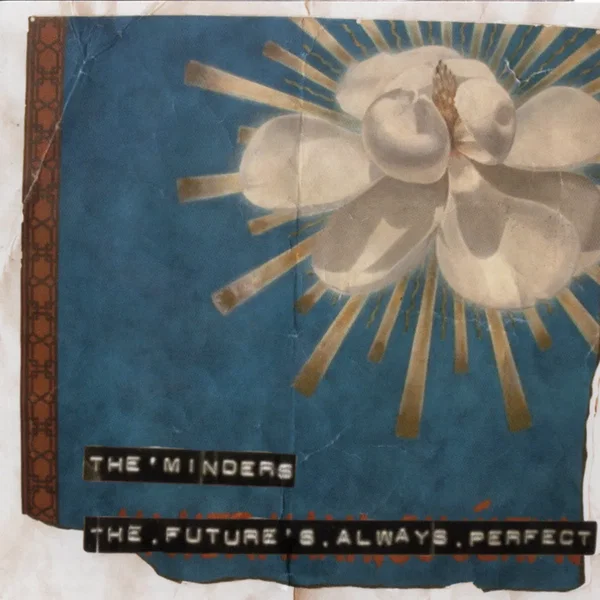 The Future’s Always Perfect