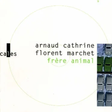Frère animal by Arnaud Cathrine - album cover