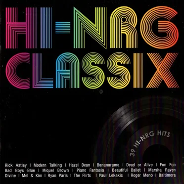 Hi-NRG Classix by Various Artists - album cover