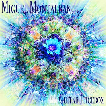 Guitar Juicebox by Miguel Montalban - album cover
