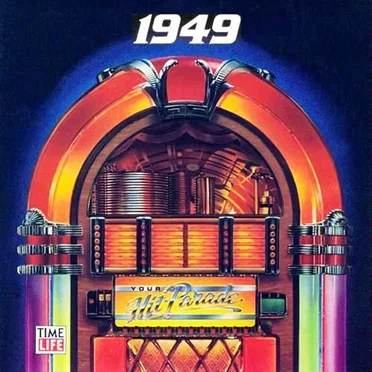 Your Hit Parade: 1949 by Various Artists - album cover
