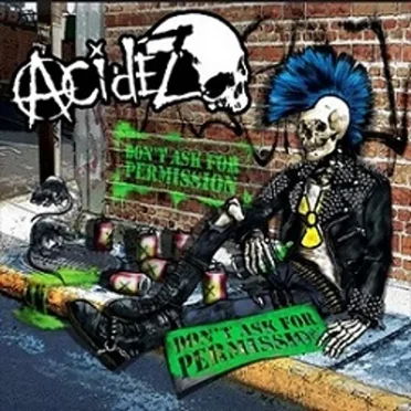 Don't Ask For Permission