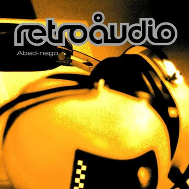Abed-Nego by Retroaudio - album cover