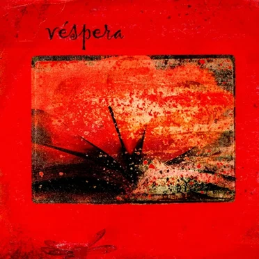 Véspera (2008) by Véspera - album cover