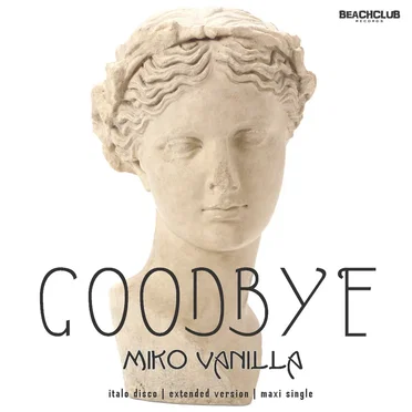 Goodbye / Lady of Rome