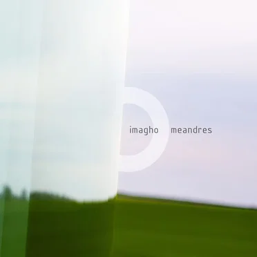 Meandres by Imagho - album cover