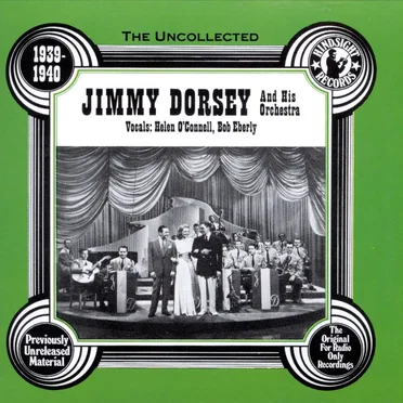 The Uncollected 1939-1940 - The Original For Radio Only Recordings