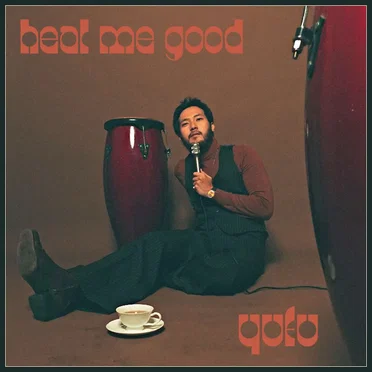 Heal Me Good by Yufu - album cover