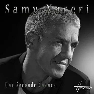 Une seconde chance by Samy Naceri - album cover