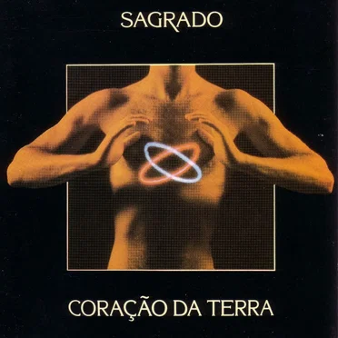 Sagrado by Sagrado Coração da Terra - album cover