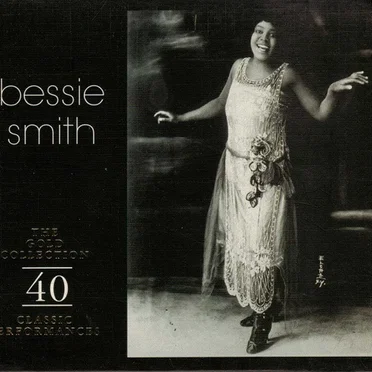 The Gold Collection: 40 Classic Performances by Bessie Smith - album cover