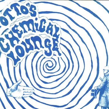 Otto's Chemical Lounge by Otto’s Chemical Lounge - album cover