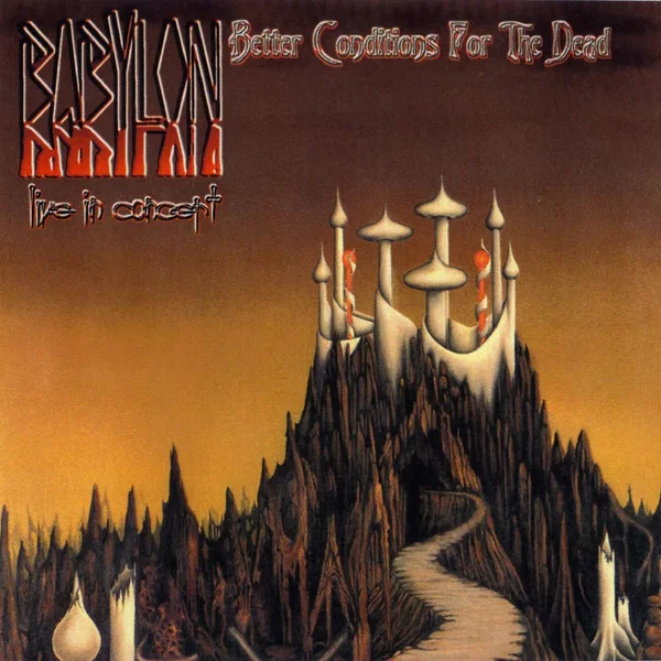 Live in Concert: Better Conditions for the Dead