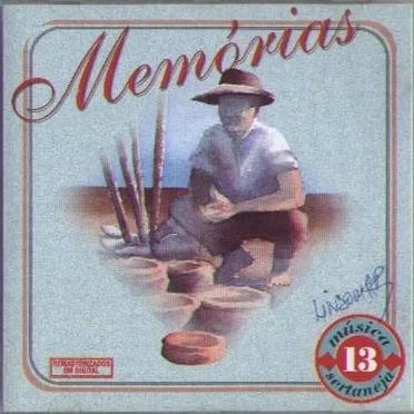 Memórias: Música sertaneja 13 by Various Artists - album cover