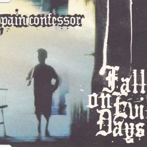 Fall on Evil Days