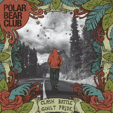 Clash Battle Guilt Pride by Polar Bear Club - album cover